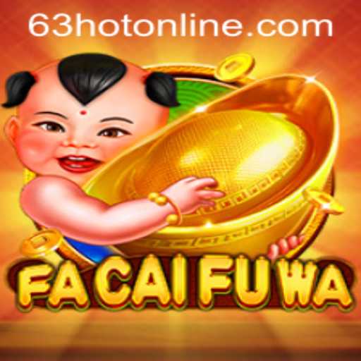 Immerse Yourself in the Exciting World of FaCaiFuWa: Exploring the Game Mechanics and Rules with the 63HOT Update